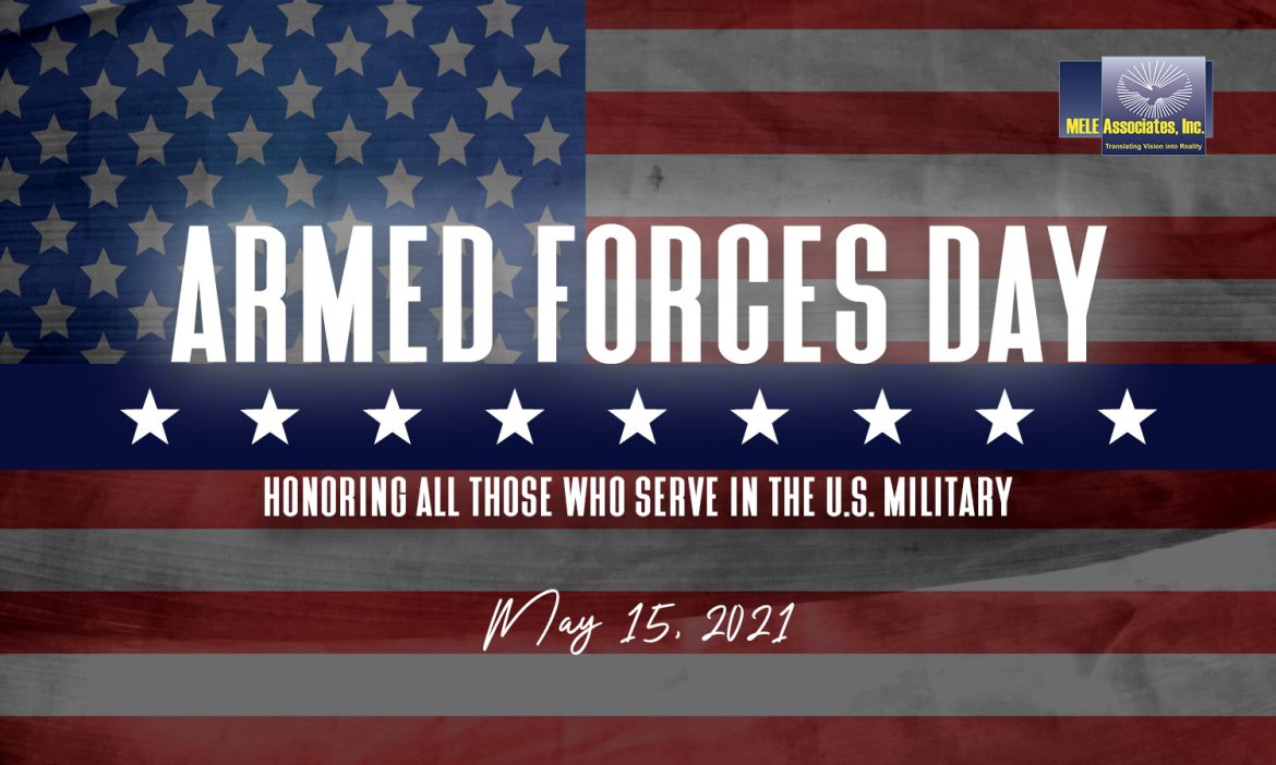 Armed Forces Day 2021 - MELE Associates, Inc.