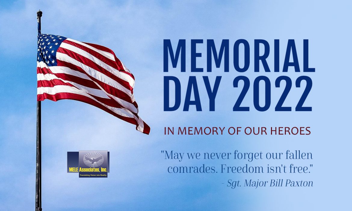 Memorial Day 2022 MELE Associates, Inc.