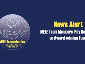 MELE Team Members Play Key Roles on the MC&A Academy Award-winning Team